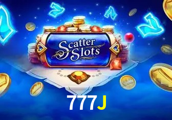 Explore as vantagens do 777J: serviço profissional e confiabilidade